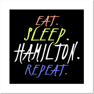 Eat Sleep Hamilton Repeat, Hamilton, Hamilton Lover, Hamilton Musical Gift, American History, Musical Posters and Art